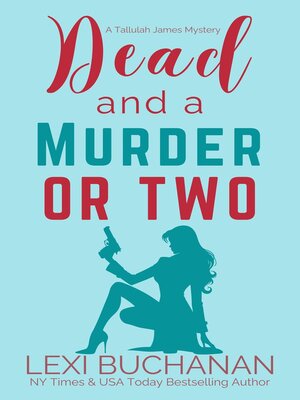 cover image of Dead and a Murder or Two